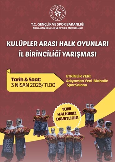 Kulüpler Arası Halk Oyunları İl Birinciliği Yarışması